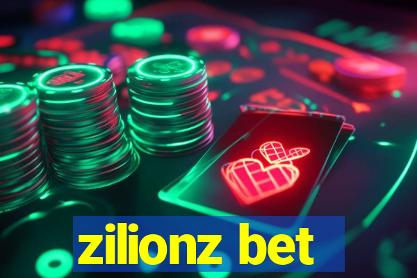 zilionz bet